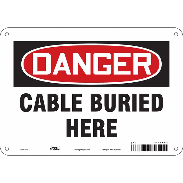 Safety Sign, 7 in Height, 10 in Width, Polyethylene, Vertical Rectangle, English, 475K97