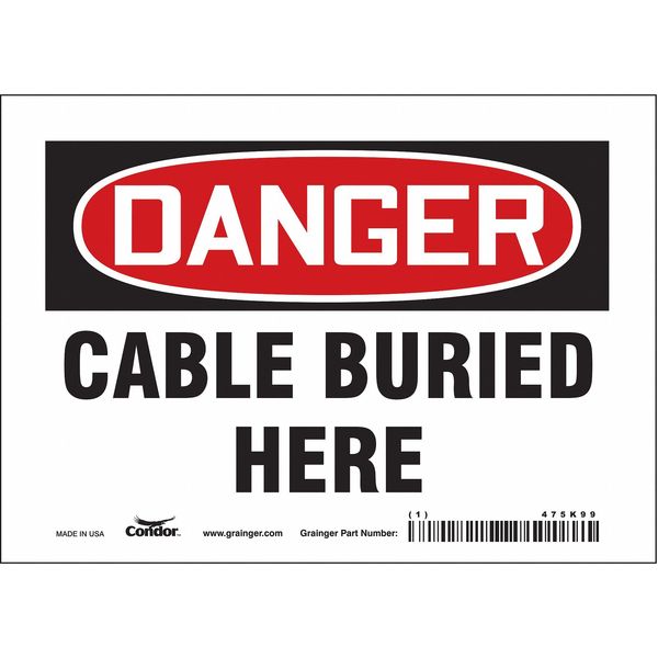 Safety Sign, 5 in Height, 7 in Width, Vinyl, Horizontal Rectangle, English, 475K99