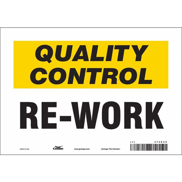 Safety Sign, 7 in Height, 10 in Width, Vinyl, Vertical Rectangle, English, 475K20