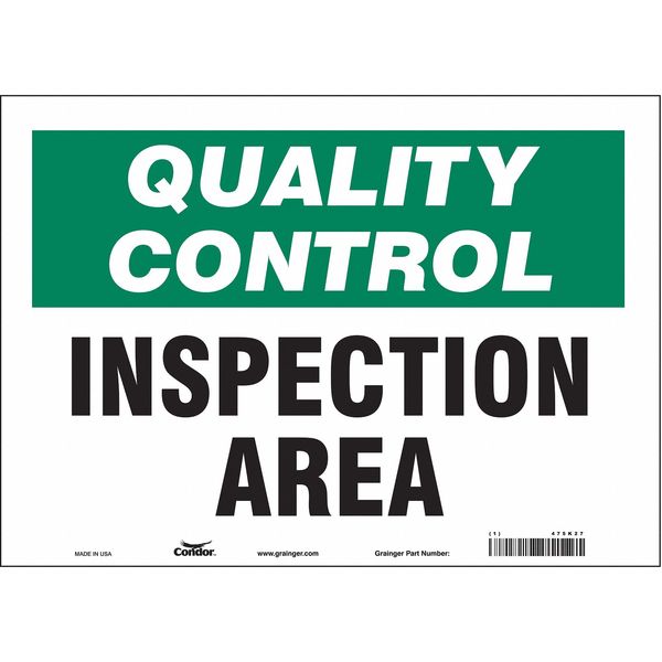 Safety Sign, 10 in Height, 14 in Width, Vinyl, Horizontal Rectangle, English, 475K27