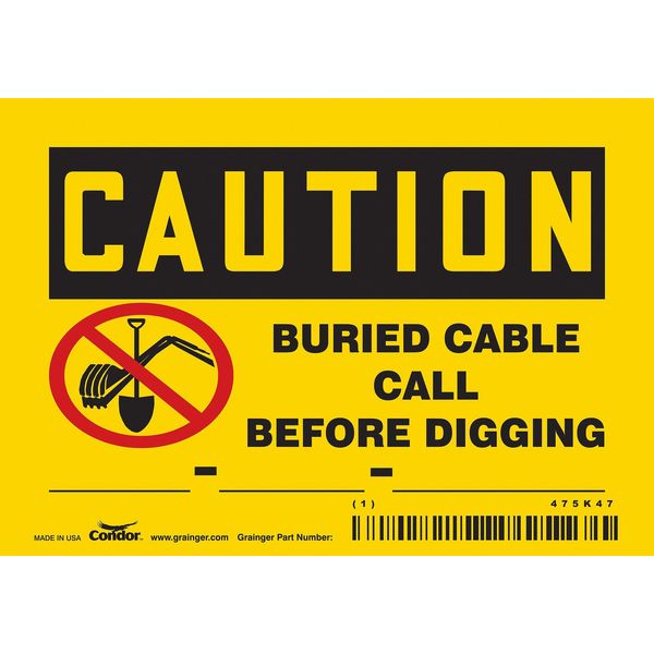Safety Sign, 3 1/2 in Height, 5 in Width, Vinyl, Horizontal Rectangle, English, 475K47