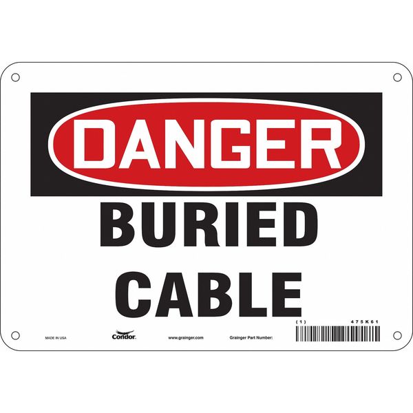 Safety Sign, 7 in Height, 10 in Width, Polyethylene, Vertical Rectangle, English, 475K61