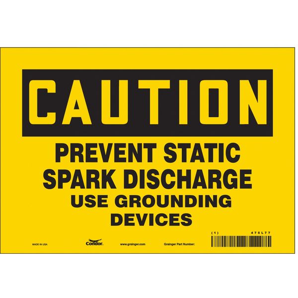 Safety Sign, 7 in Height, 10 in Width, Vinyl, Vertical Rectangle, English, 475L77