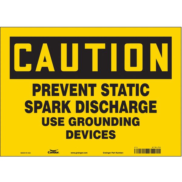 Safety Sign, 10 in Height, 14 in Width, Vinyl, Horizontal Rectangle, English, 475L78
