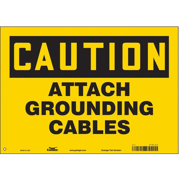 Safety Sign, 10 in Height, 14 in Width, Vinyl, Horizontal Rectangle, English, 475L43