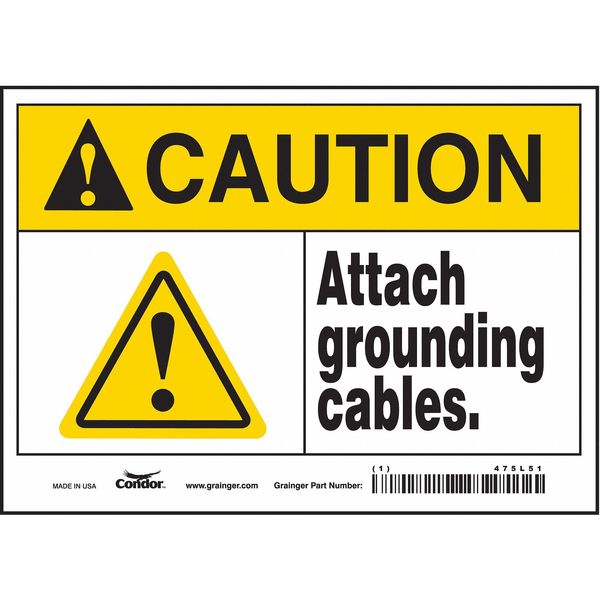 Safety Sign, 7 in Height, 10 in Width, Vinyl, Vertical Rectangle, English, 475L51