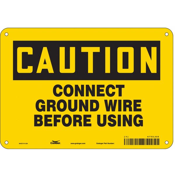 Safety Sign, 7 in Height, 10 in Width, Polyethylene, Vertical Rectangle, English, 475L65