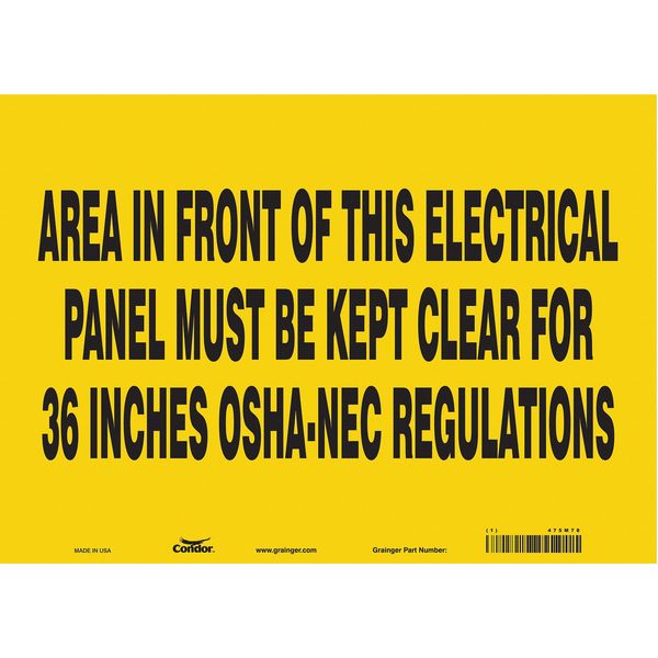 Safety Sign, 10 in Height, 14 in Width, Vinyl, Horizontal Rectangle, English, 475M78