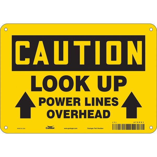 Safety Sign, 7 in Height, 10 in Width, Polyethylene, Vertical Rectangle, English, 475P51