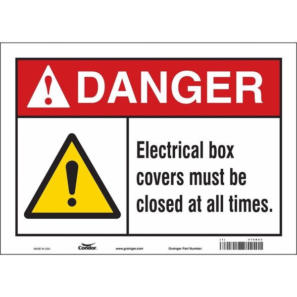 Safety Sign, 10 in Height, 14 in Width, Vinyl, Horizontal Rectangle, English, 475R03