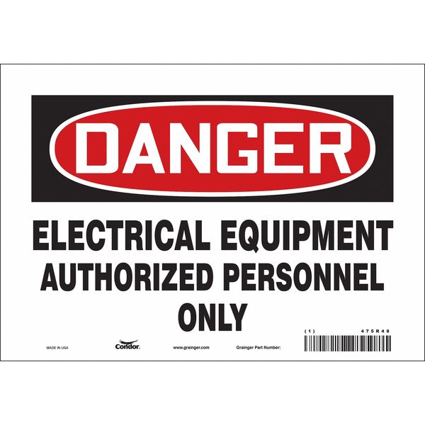 Safety Sign, 7 in Height, 10 in Width, Vinyl, Vertical Rectangle, English, 475R48