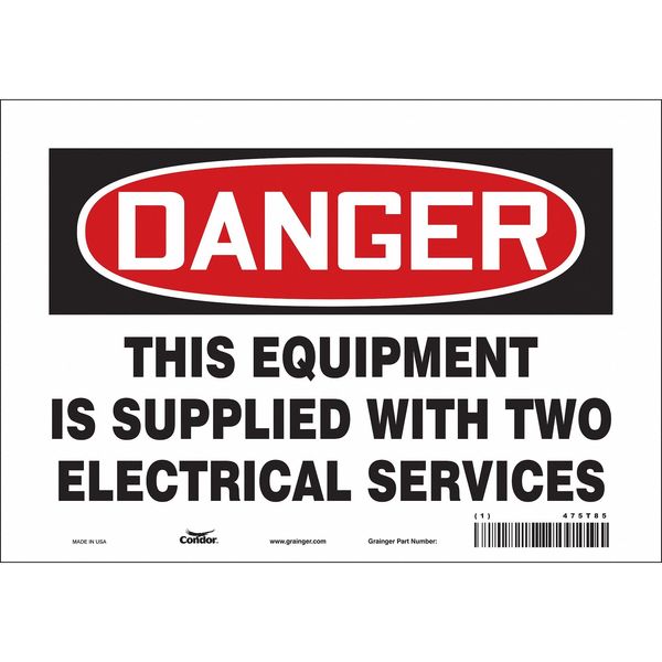 Safety Sign, 7 in Height, 10 in Width, Vinyl, Vertical Rectangle, English, 475T85
