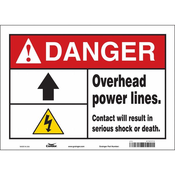 Safety Sign, 10 in Height, 14 in Width, Vinyl, Horizontal Rectangle, English, 475T73