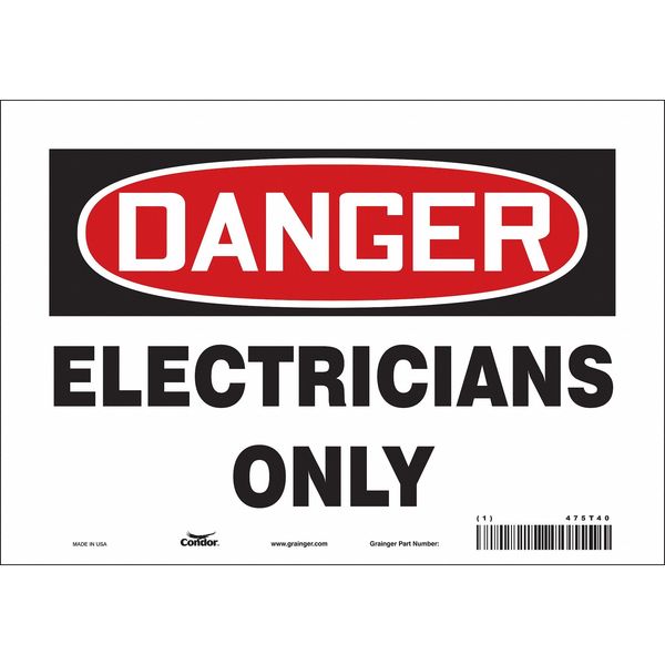 Safety Sign, 7 in Height, 10 in Width, Vinyl, Vertical Rectangle, English, 475T40