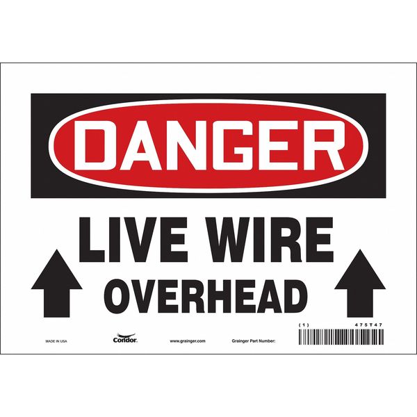 Safety Sign, 7 in Height, 10 in Width, Vinyl, Vertical Rectangle, English, 475T47