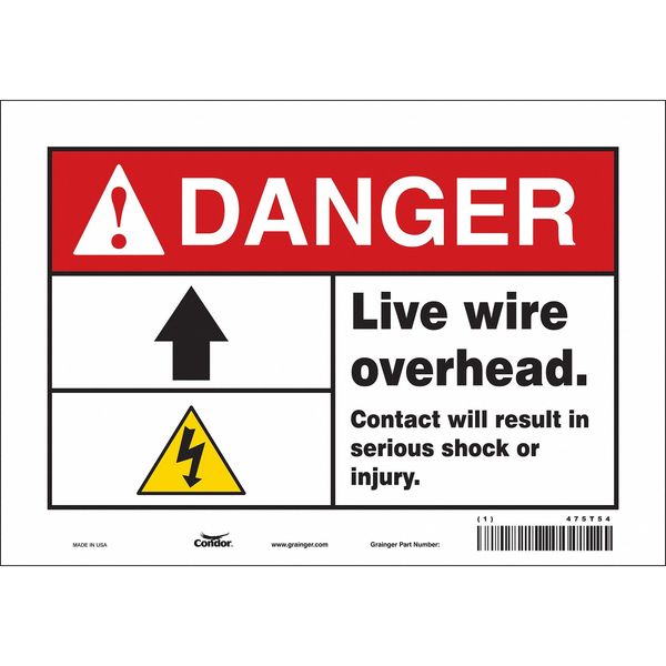 Safety Sign, 7 in Height, 10 in Width, Vinyl, Vertical Rectangle, English, 475T54