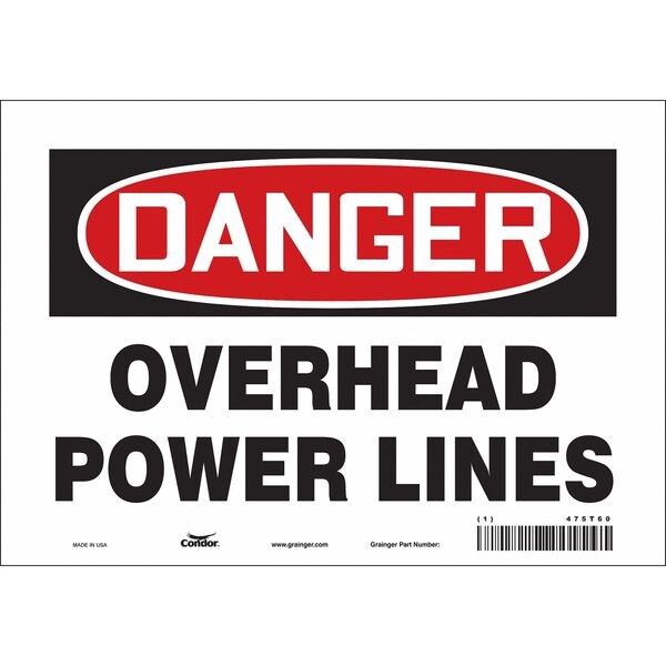 Safety Sign, 7 in Height, 10 in Width, Vinyl, Vertical Rectangle, English, 475T60