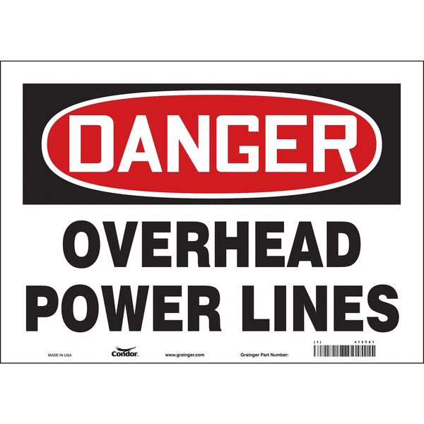 Safety Sign, 10 in Height, 14 in Width, Vinyl, Horizontal Rectangle, English, 475T61