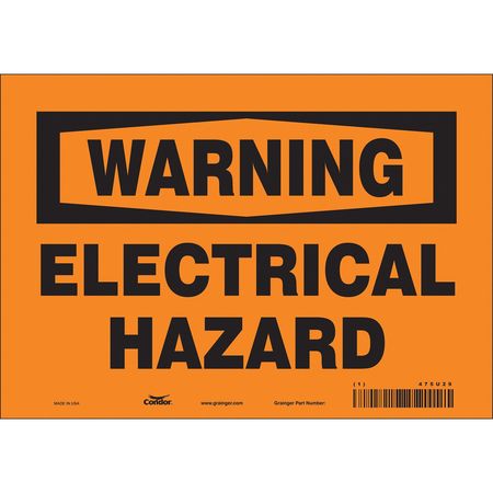 Safety Sign, 7 in Height, 10 in Width, Vinyl, Vertical Rectangle, English, 475U29