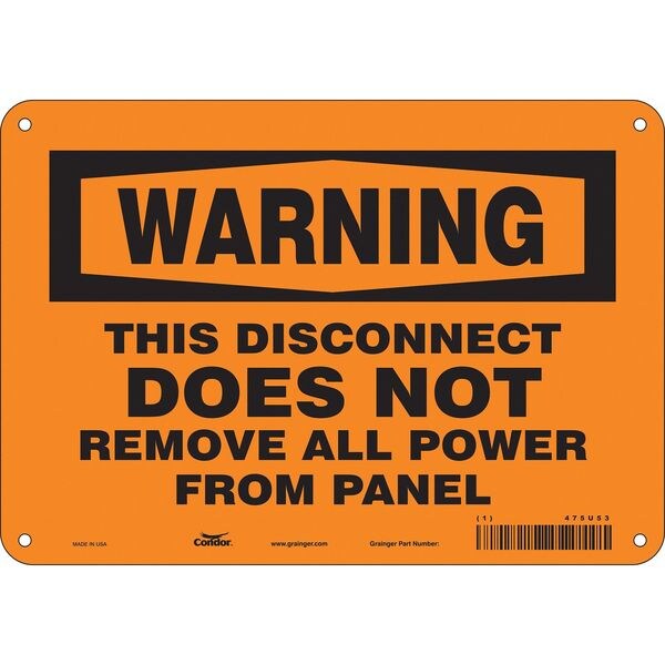 Safety Sign, 7 in Height, 10 in Width, Polyethylene, Vertical Rectangle, English, 475U53