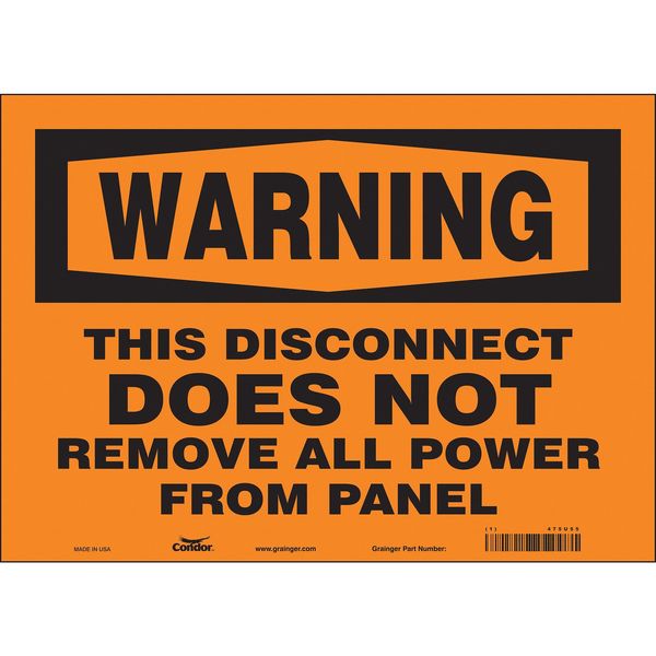 Safety Sign, 10 in Height, 14 in Width, Vinyl, Horizontal Rectangle, English, 475U55