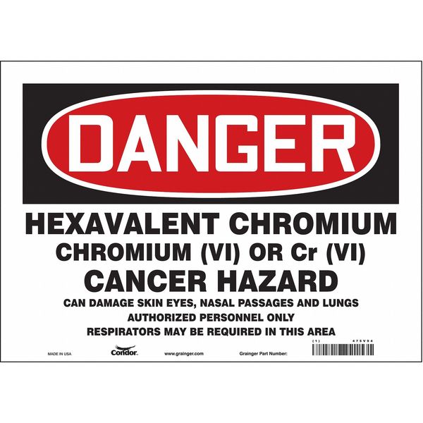 Safety Sign, 10 in Height, 14 in Width, Vinyl, Horizontal Rectangle, English, 475V94