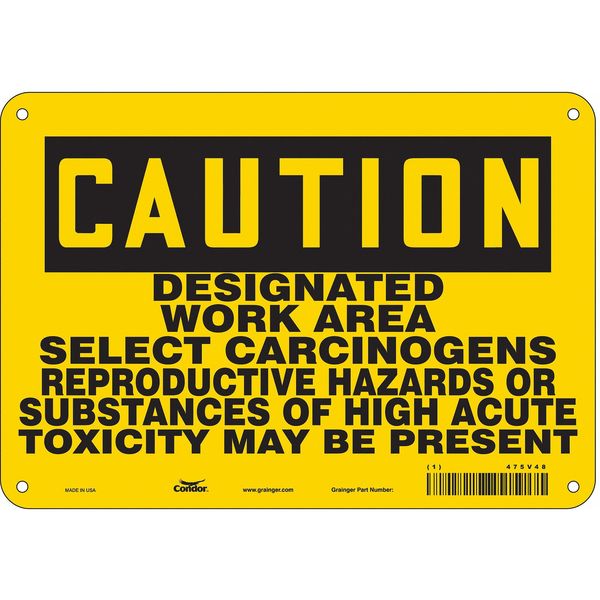 Safety Sign, 7 in Height, 10 in Width, Polyethylene, Vertical Rectangle, English, 475V48
