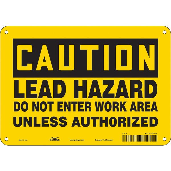 Safety Sign, 7 in Height, 10 in Width, Polyethylene, Vertical Rectangle, English, 475V60
