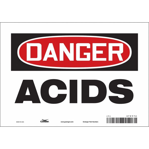 Safety Sign, 7 in Height, 10 in Width, Vinyl, Vertical Rectangle, English, 475Y72