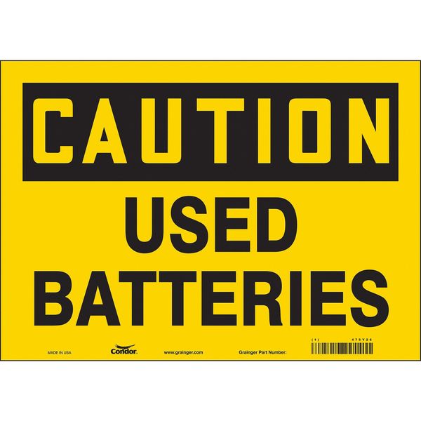 Safety Sign, 10 in Height, 14 in Width, Vinyl, Horizontal Rectangle, English, 475Y26