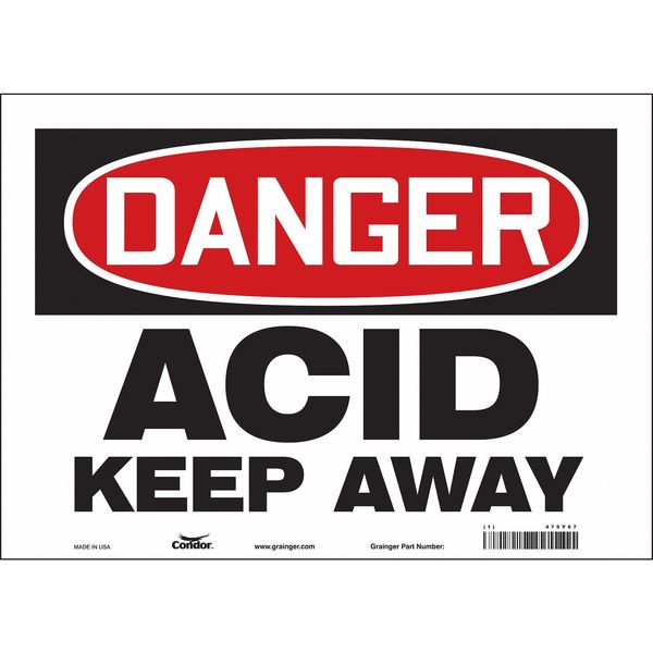Safety Sign, 10 in Height, 14 in Width, Vinyl, Horizontal Rectangle, English, 475Y67