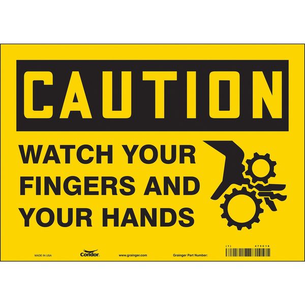 Safety Sign, 10 in Height, 14 in Width, Vinyl, Horizontal Rectangle, English, 475C18