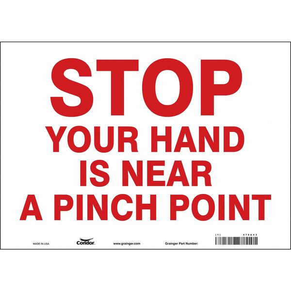 Safety Sign, 10 in Height, 14 in Width, Vinyl, Horizontal Rectangle, English, 475A43