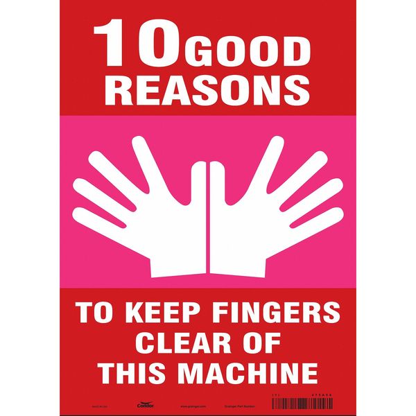 Safety Sign, 14 in Height, 10 in Width, Vinyl, Vertical Rectangle, English, 475A56
