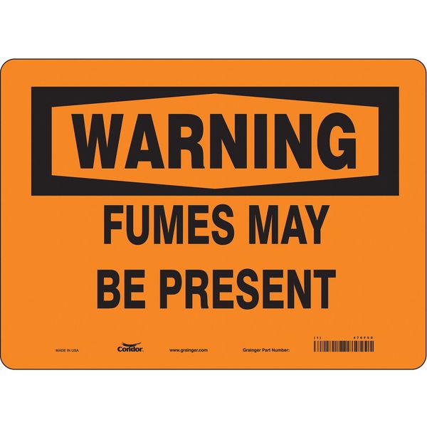 Safety Sign, 10 in Height, 14 in Width, Vinyl, Horizontal Rectangle, English, 476F50
