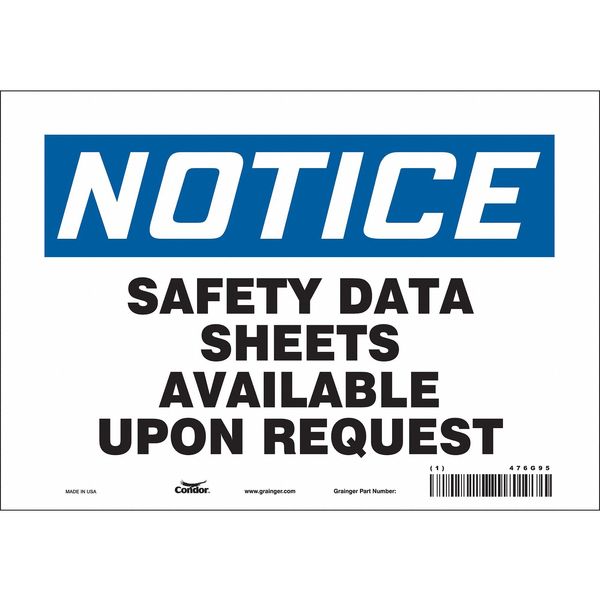 Safety Sign, 7 in Height, 10 in Width, Vinyl, Vertical Rectangle, English, 476G95