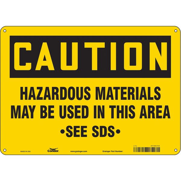 Safety Sign, 10 in Height, 14 in Width, Polyethylene, Horizontal Rectangle, English, 476G76