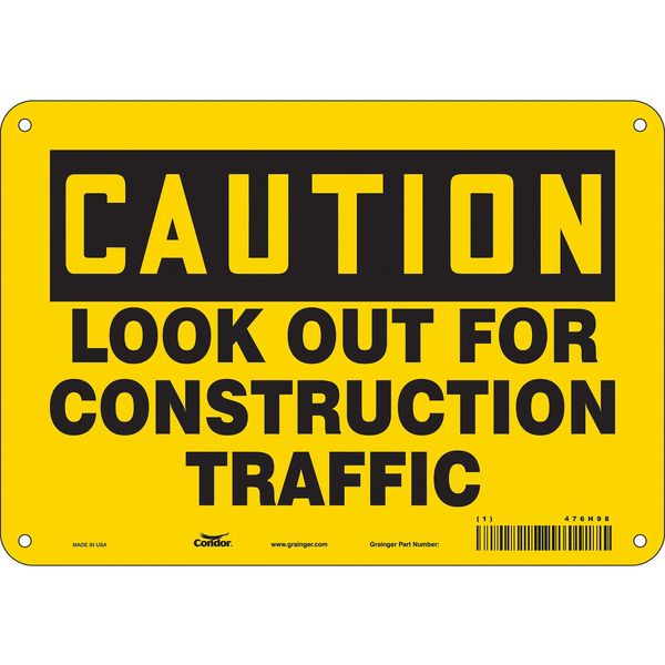 Safety Sign, 7 in Height, 10 in Width, Polyethylene, Vertical Rectangle, English, 476H98