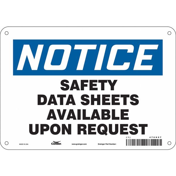 Safety Sign, 7 in Height, 10 in Width, Polyethylene, Vertical Rectangle, English, 476H07