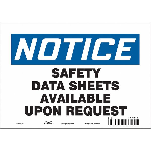 Safety Sign, 7 in Height, 10 in Width, Vinyl, Vertical Rectangle, English, 476H09