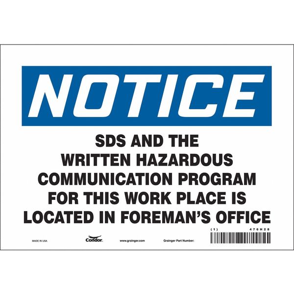 Safety Sign, 7 in Height, 10 in Width, Vinyl, Vertical Rectangle, English, 476H28