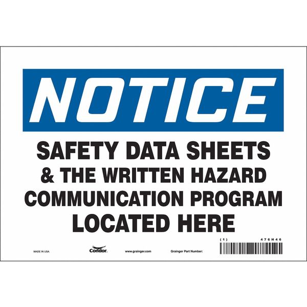 Safety Sign, 7 in Height, 10 in Width, Vinyl, Vertical Rectangle, English, 476H46