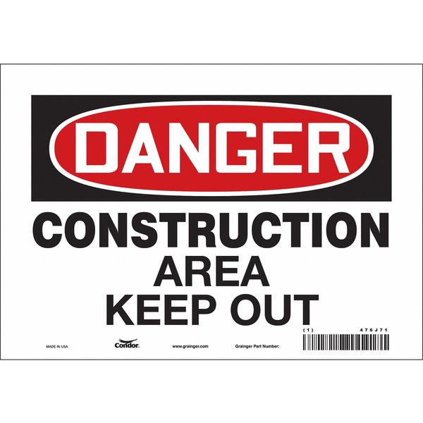 Safety Sign, 7 in Height, 10 in Width, Vinyl, Vertical Rectangle, English, 476J71