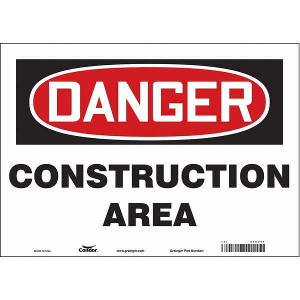 Safety Sign, 10 in Height, 14 in Width, Vinyl, Horizontal Rectangle, English, 476J41
