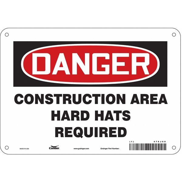 Safety Sign, 7 in Height, 10 in Width, Polyethylene, Vertical Rectangle, English, 476J60