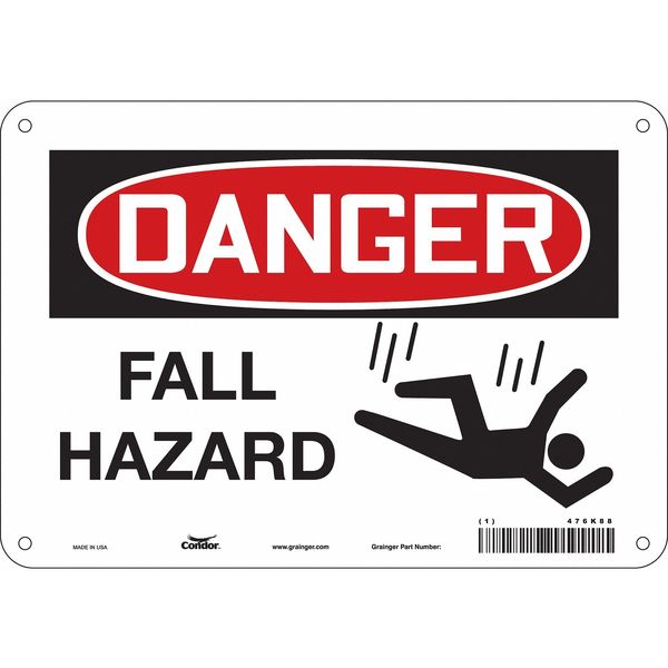 Safety Sign, 7 in Height, 10 in Width, Polyethylene, Vertical Rectangle, English, 476K88
