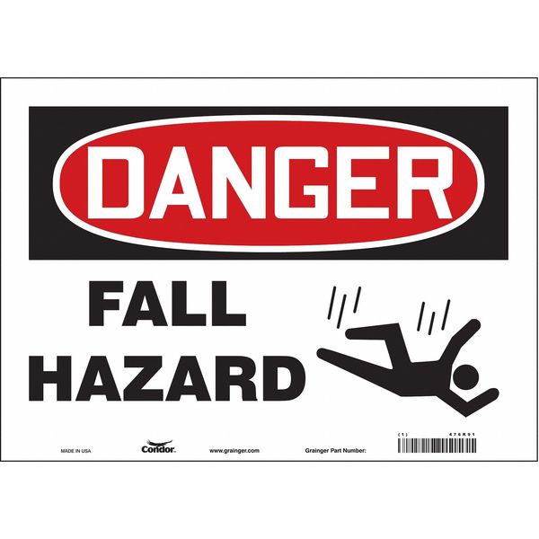 Safety Sign, 10 in Height, 14 in Width, Vinyl, Horizontal Rectangle, English, 476K91