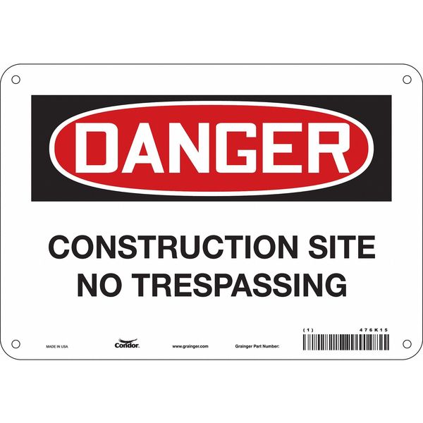 Safety Sign, 7 in Height, 10 in Width, Polyethylene, Vertical Rectangle, English, 476K15