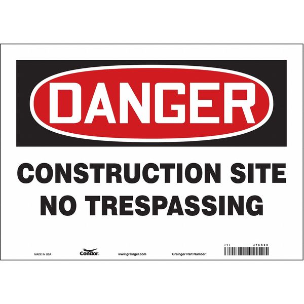 Safety Sign, 10 in Height, 14 in Width, Vinyl, Horizontal Rectangle, English, 476K20