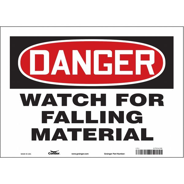 Safety Sign, 10 in Height, 14 in Width, Vinyl, Horizontal Rectangle, English, 476L86